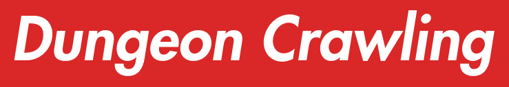 dungeon crawling